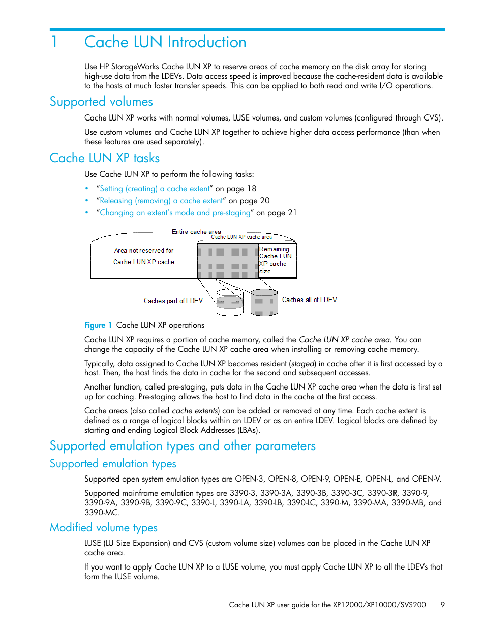 Cache lun introduction, Supported volumes, Cache lun xp tasks | Figure 1 cache lun xp operations, Supported emulation types and other parameters, Supported emulation types, Modified volume types, 1 cache lun introduction, Supported emulation types modified volume types, 1 cache lun xp operations | HP XP Cache LUN Software User Manual | Page 9 / 28