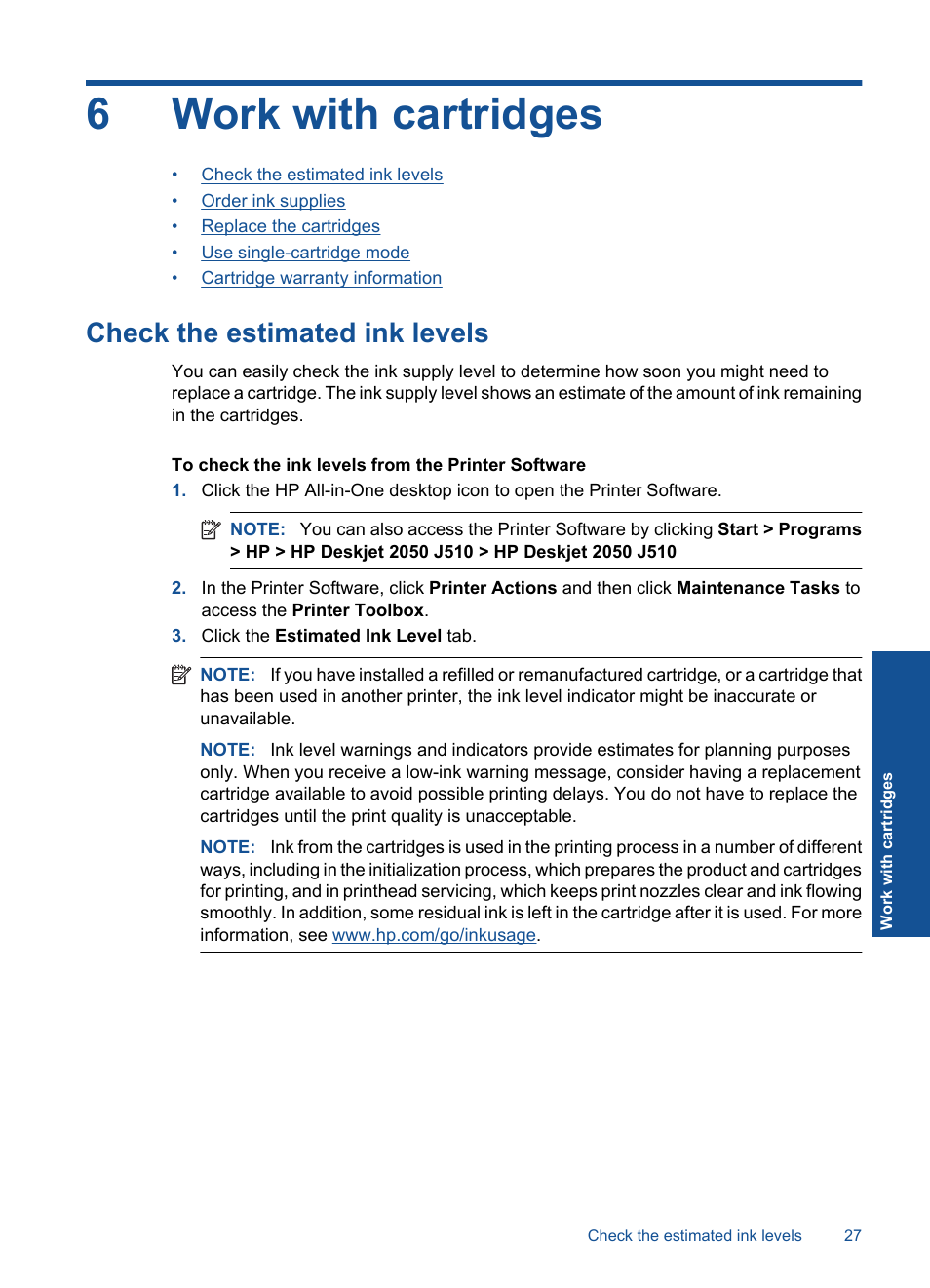 Work with cartridges, Check the estimated ink levels, 6 work with cartridges | 6work with cartridges | HP Deskjet 2050 User Manual | Page 29 / 54