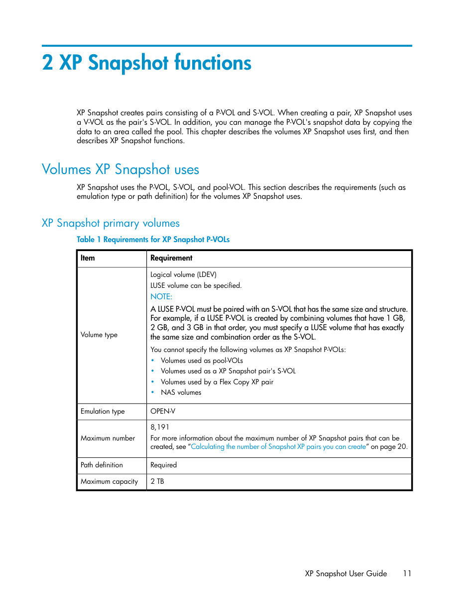 2 xp snapshot functions, Volumes xp snapshot uses, Xp snapshot primary volumes | Requirements for xp snapshot p-vols | HP StorageWorks XP Remote Web Console Software User Manual | Page 11 / 84