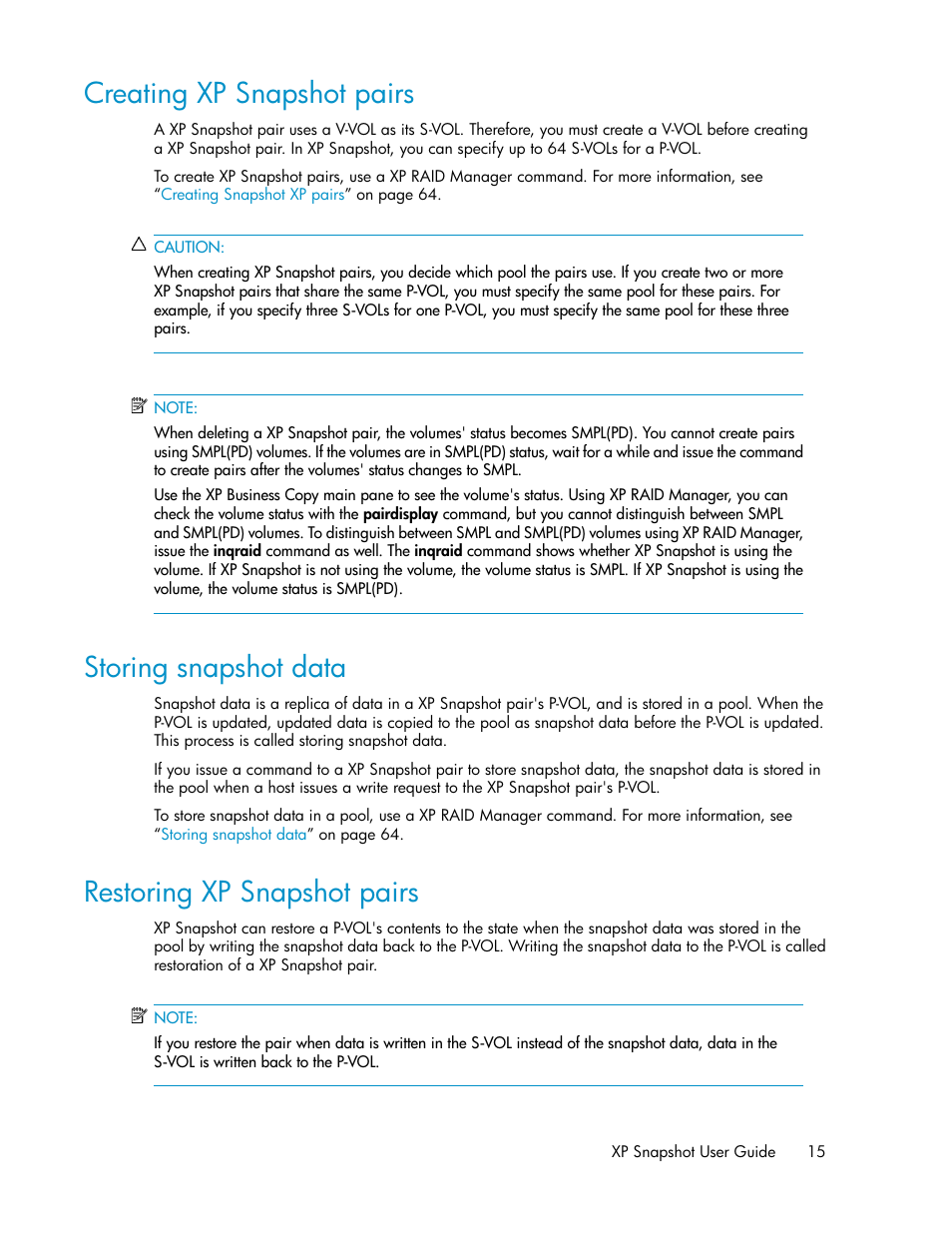 Creating xp snapshot pairs, Storing snapshot data, Restoring xp snapshot pairs | 15 storing snapshot data, 15 restoring xp snapshot pairs | HP StorageWorks XP Remote Web Console Software User Manual | Page 15 / 84