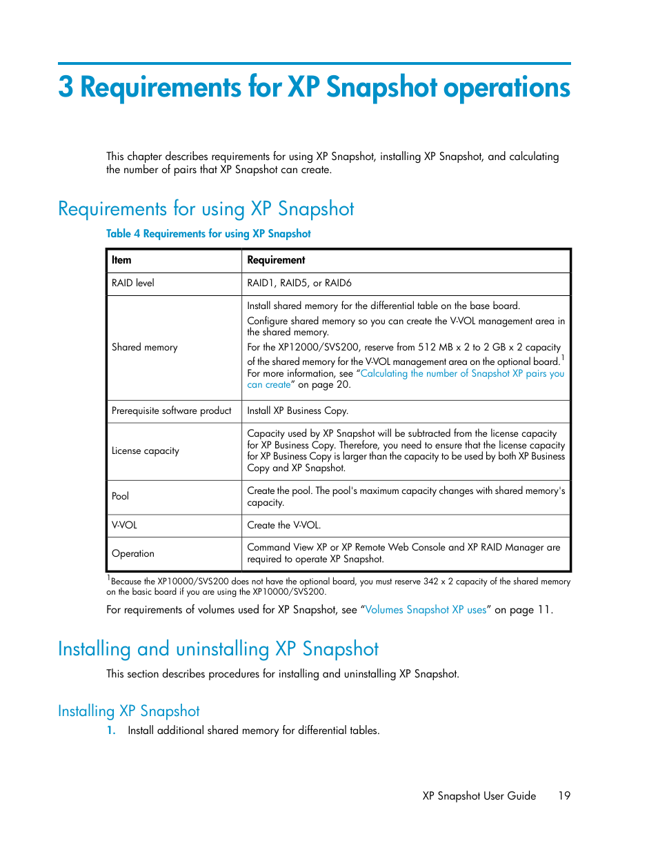 3 requirements for xp snapshot operations, Requirements for using xp snapshot, Installing and uninstalling xp snapshot | Installing xp snapshot, 19 installing and uninstalling xp snapshot, Table 4 | HP StorageWorks XP Remote Web Console Software User Manual | Page 19 / 84