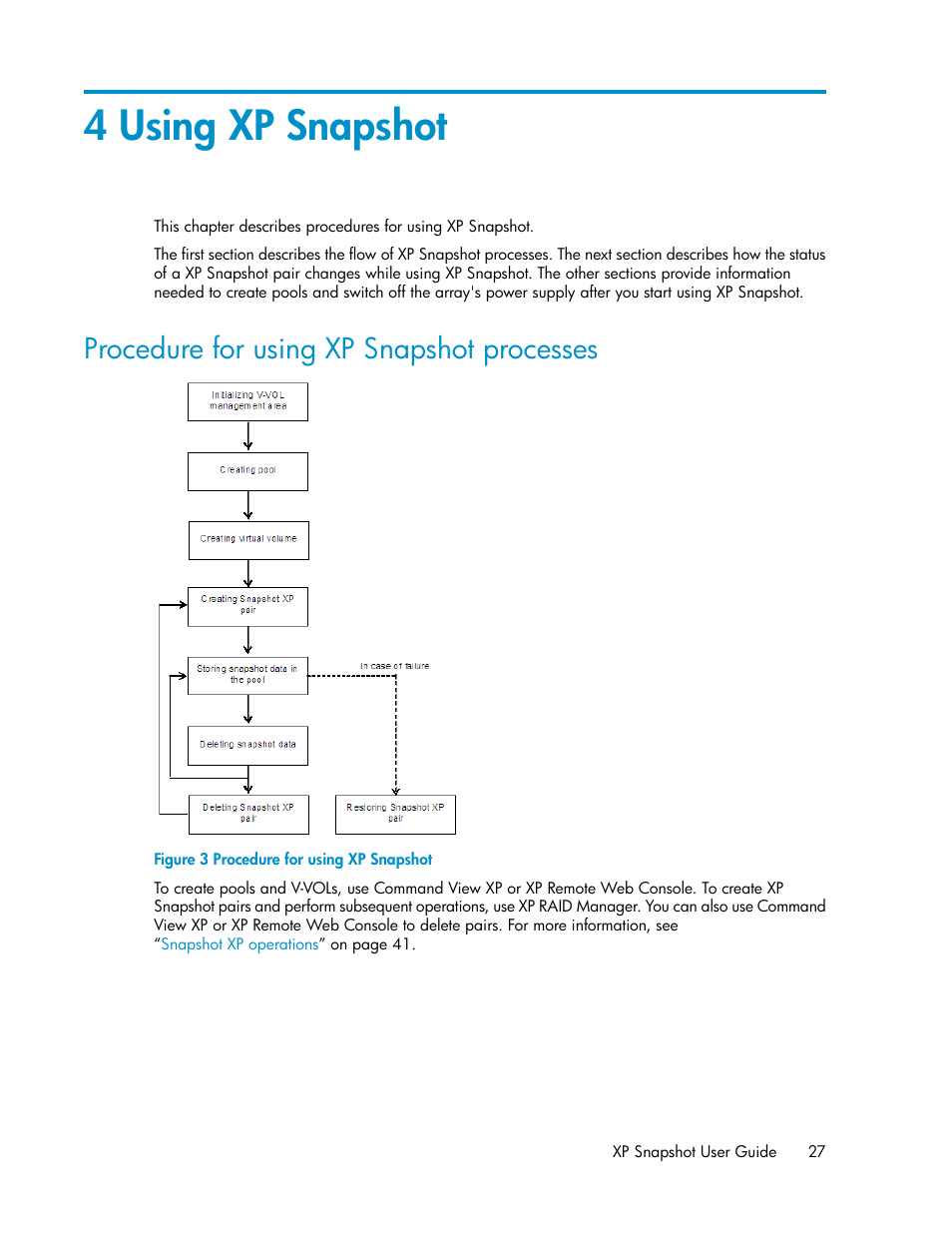 4 using xp snapshot, Procedure for using xp snapshot processes, Procedure for using xp snapshot | HP StorageWorks XP Remote Web Console Software User Manual | Page 27 / 84