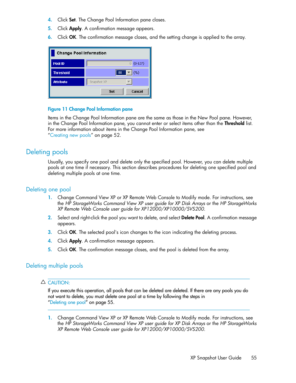 Deleting pools, Deleting one pool, Deleting multiple pools | 55 deleting multiple pools, Change pool information pane, On pane, Figure | HP StorageWorks XP Remote Web Console Software User Manual | Page 55 / 84