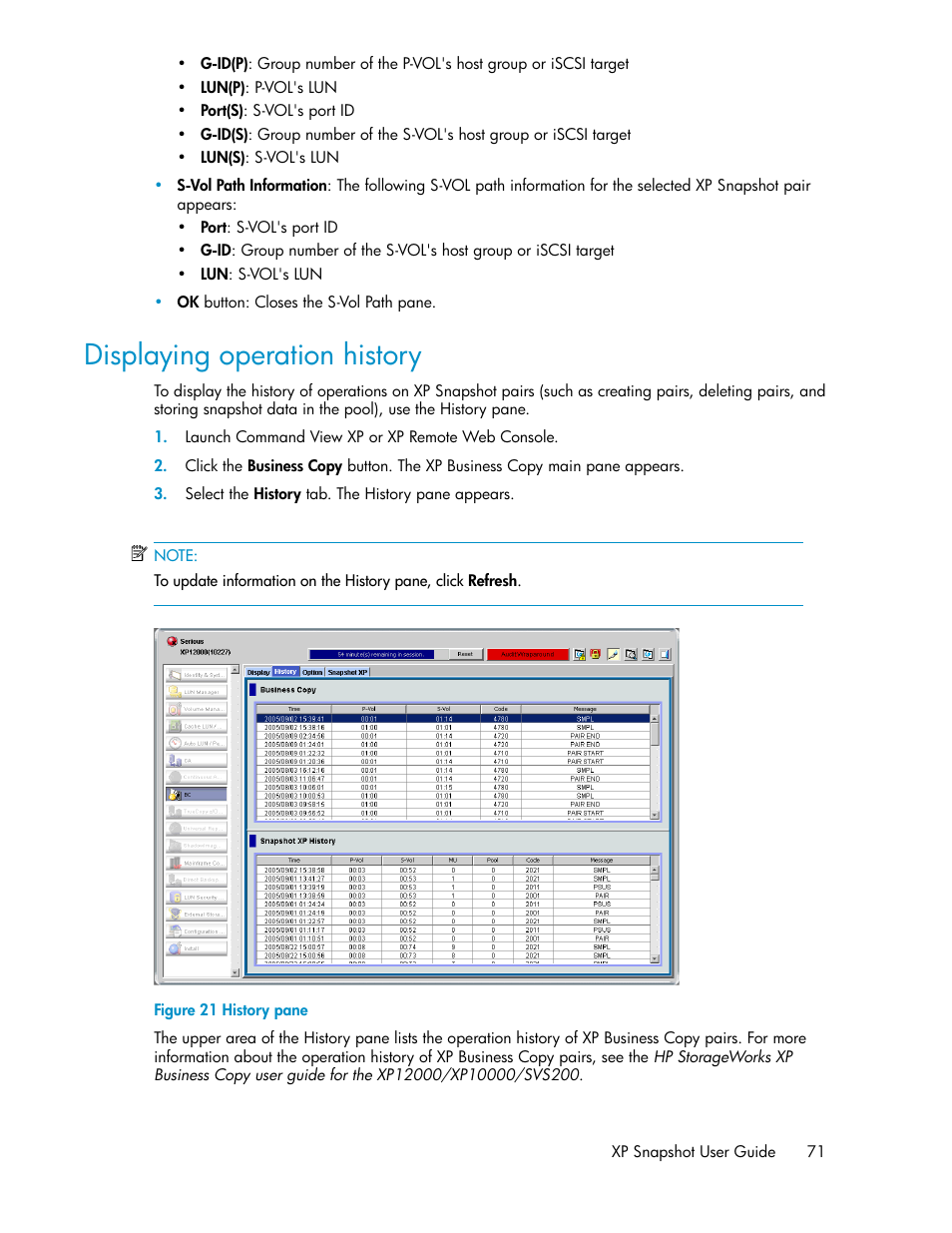 Displaying operation history, History pane | HP StorageWorks XP Remote Web Console Software User Manual | Page 71 / 84