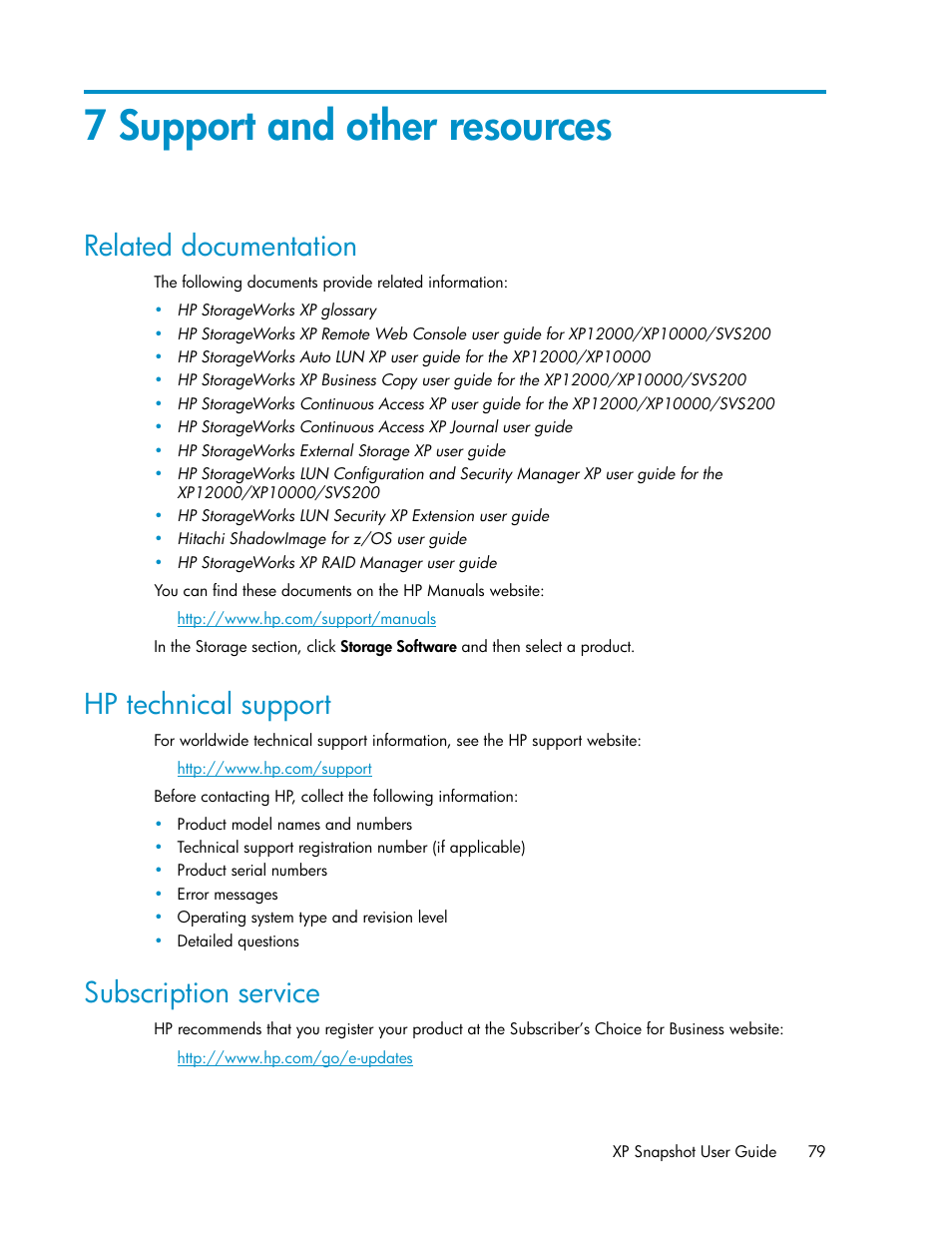 7 support and other resources, Related documentation, Hp technical support | Subscription service, 79 hp technical support, 79 subscription service | HP StorageWorks XP Remote Web Console Software User Manual | Page 79 / 84