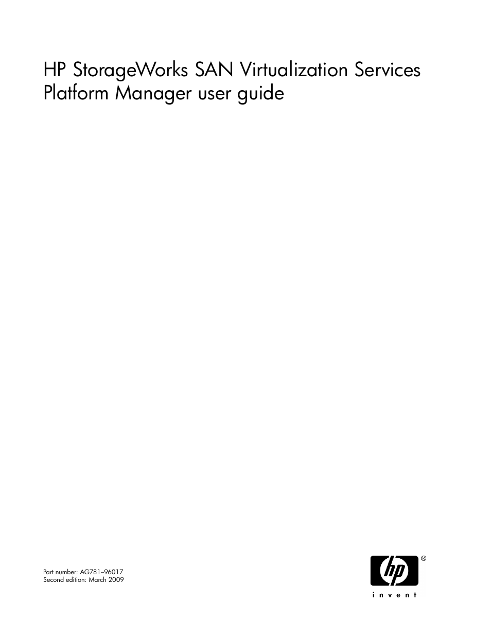 HP SAN Virtualization Services Platform User Manual | 382 pages