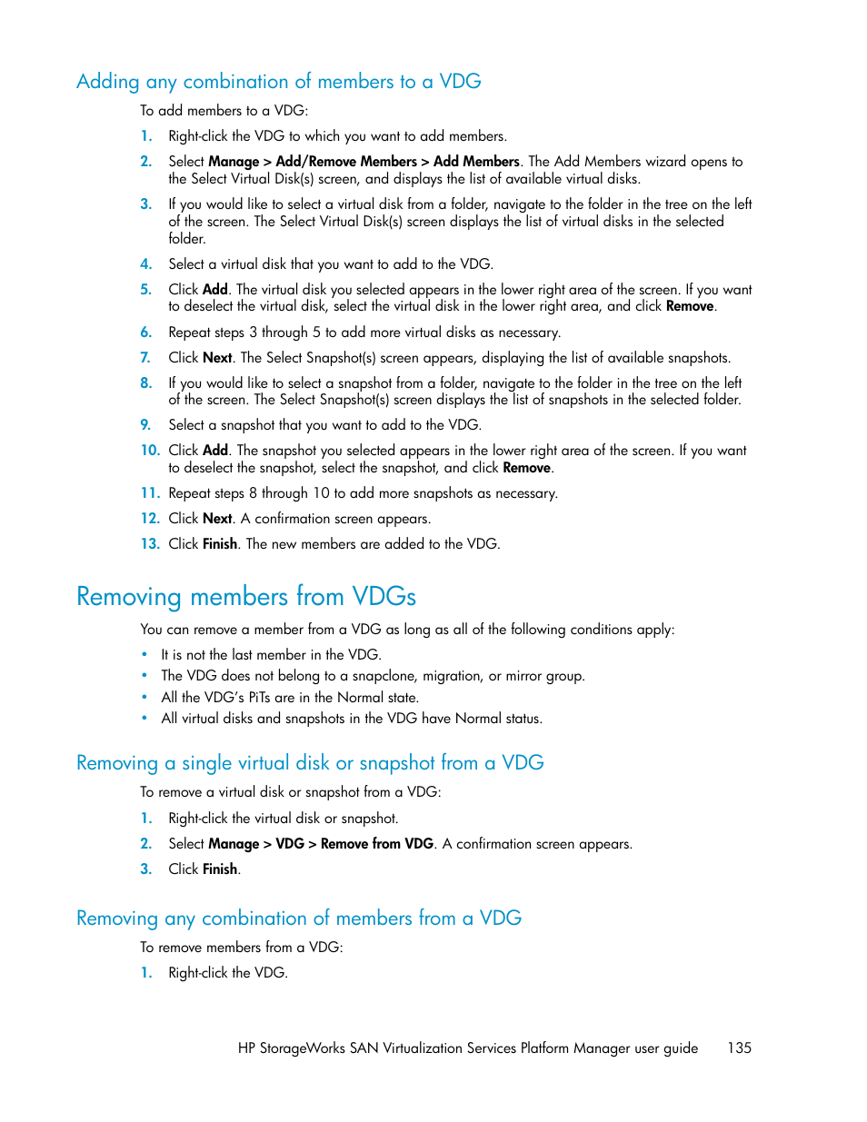 Adding any combination of members to a vdg, Removing members from vdgs, Removing any combination of members from a vdg | 135 removing any combination of members from a vdg | HP SAN Virtualization Services Platform User Manual | Page 135 / 382