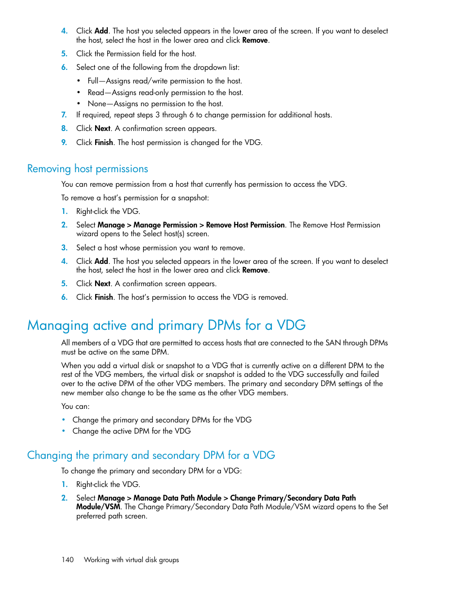 Removing host permissions, Managing active and primary dpms for a vdg, Changing the primary and secondary dpm for a vdg | HP SAN Virtualization Services Platform User Manual | Page 140 / 382