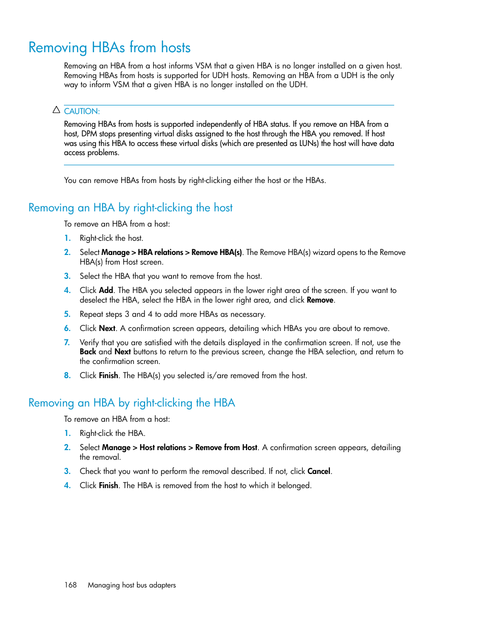 Removing hbas from hosts, Removing an hba by right-clicking the host, Removing an hba by right-clicking the hba | 168 removing an hba by right-clicking the hba | HP SAN Virtualization Services Platform User Manual | Page 168 / 382