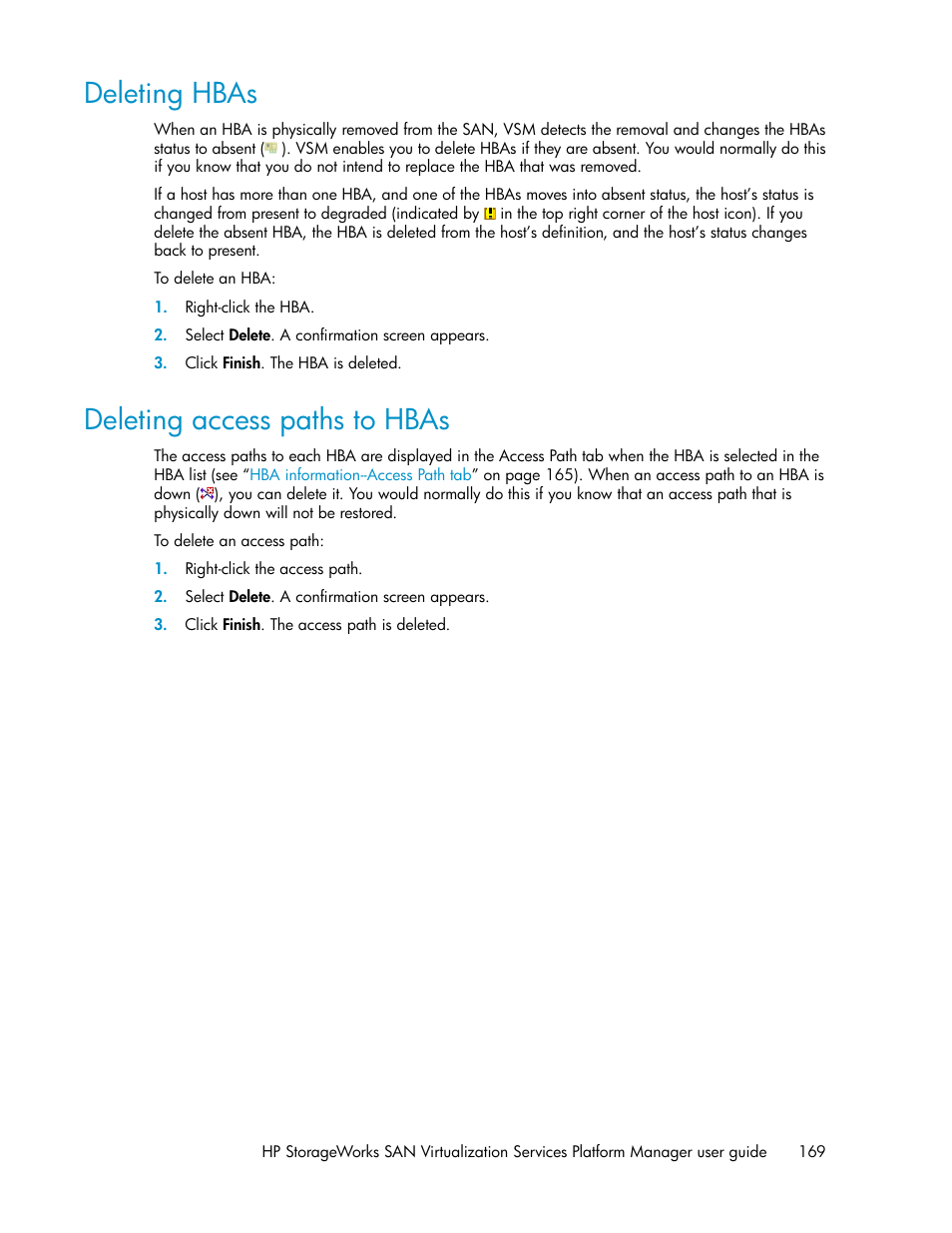 Deleting hbas, Deleting access paths to hbas, 169 deleting access paths to hbas | Deleting access paths, To hbas | HP SAN Virtualization Services Platform User Manual | Page 169 / 382