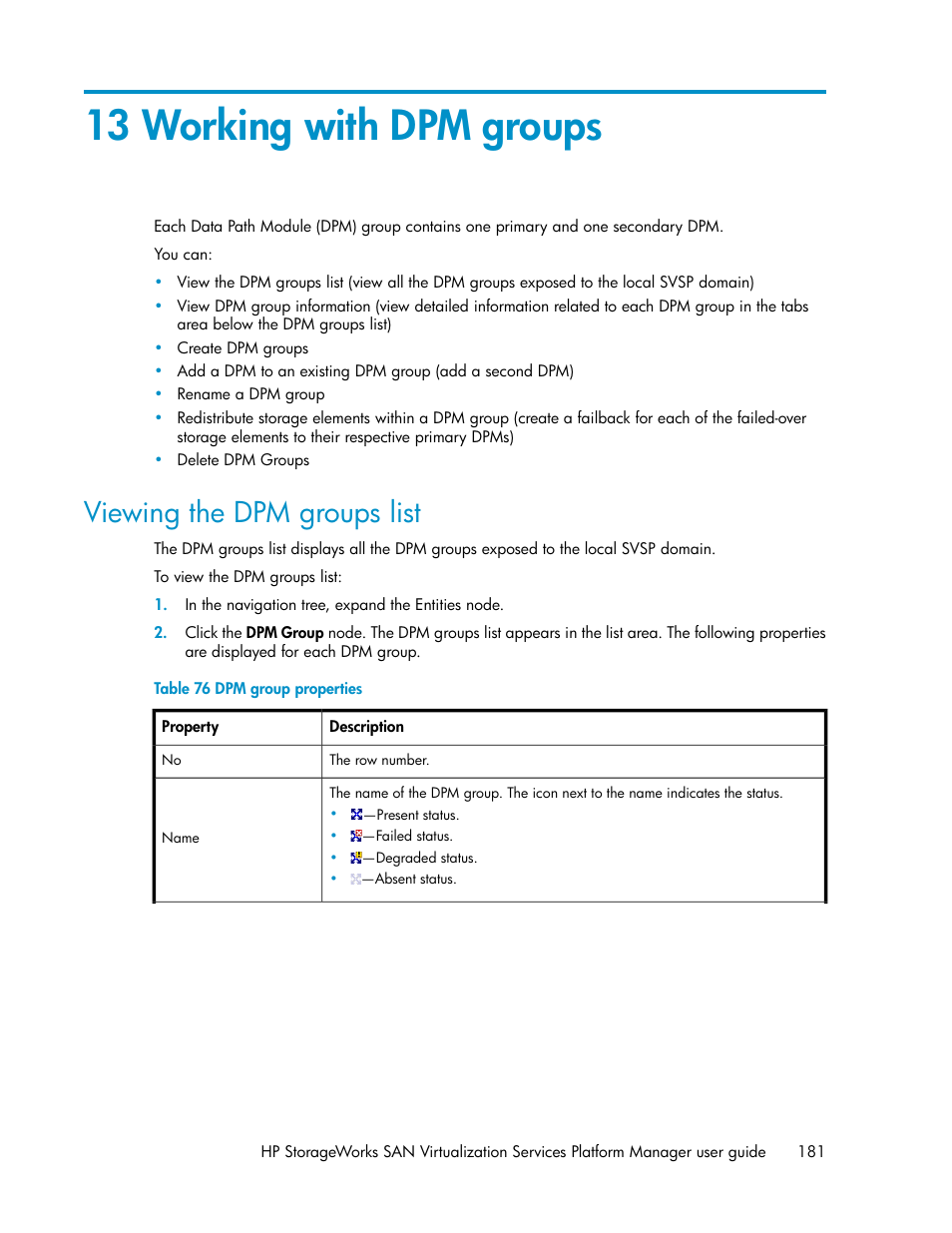 13 working with dpm groups, Viewing the dpm groups list, Dpm group properties | HP SAN Virtualization Services Platform User Manual | Page 181 / 382