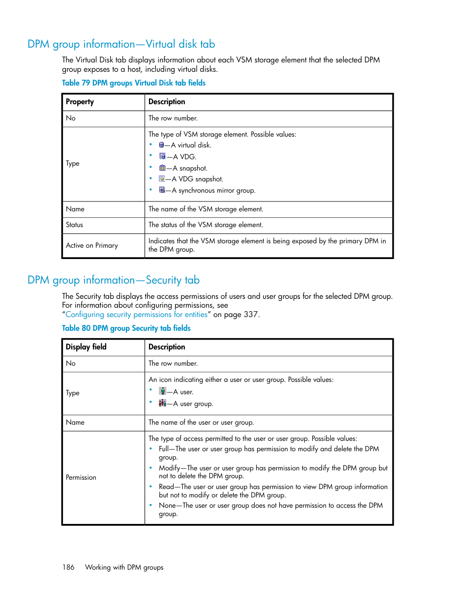 Dpm group information—virtual disk tab, Dpm group information—security tab, 186 dpm group information—security tab | Dpm groups virtual disk tab fields, Dpm group security tab fields | HP SAN Virtualization Services Platform User Manual | Page 186 / 382