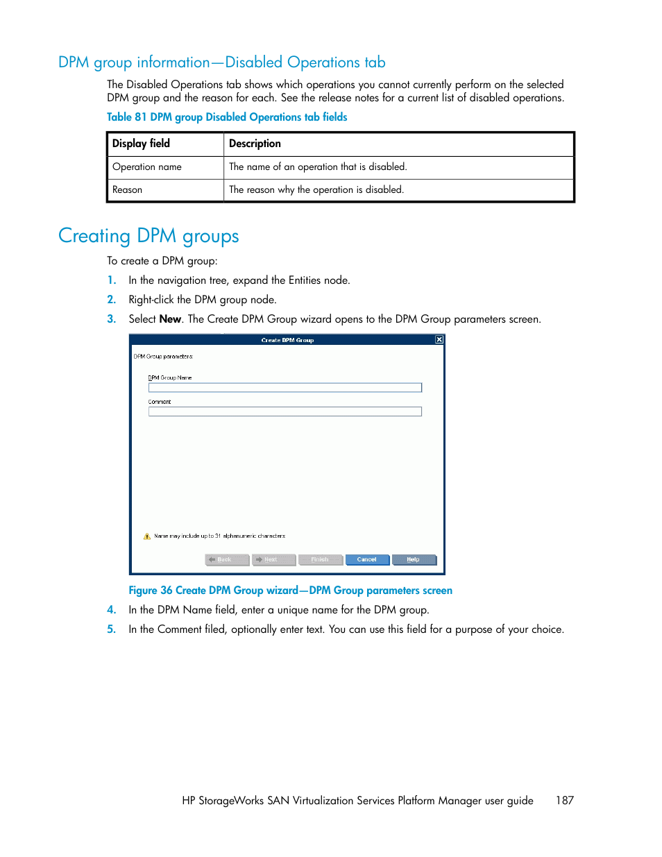 Dpm group information—disabled operations tab, Creating dpm groups, Dpm group disabled operations tab fields | HP SAN Virtualization Services Platform User Manual | Page 187 / 382