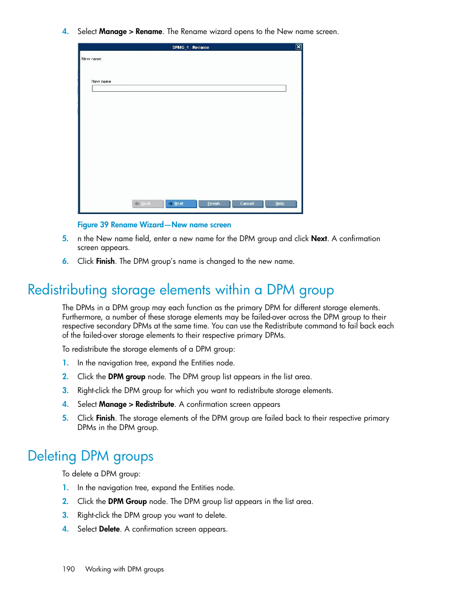 Redistributing storage elements within a dpm group, Deleting dpm groups, 190 deleting dpm groups | Rename wizard—new name screen | HP SAN Virtualization Services Platform User Manual | Page 190 / 382