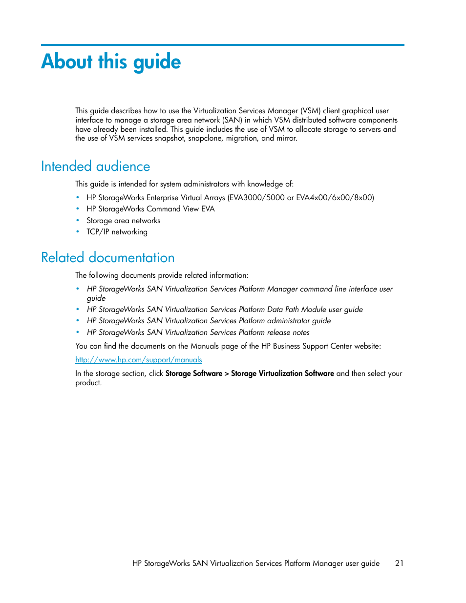 About this guide, Intended audience, Related documentation | 21 related documentation | HP SAN Virtualization Services Platform User Manual | Page 21 / 382