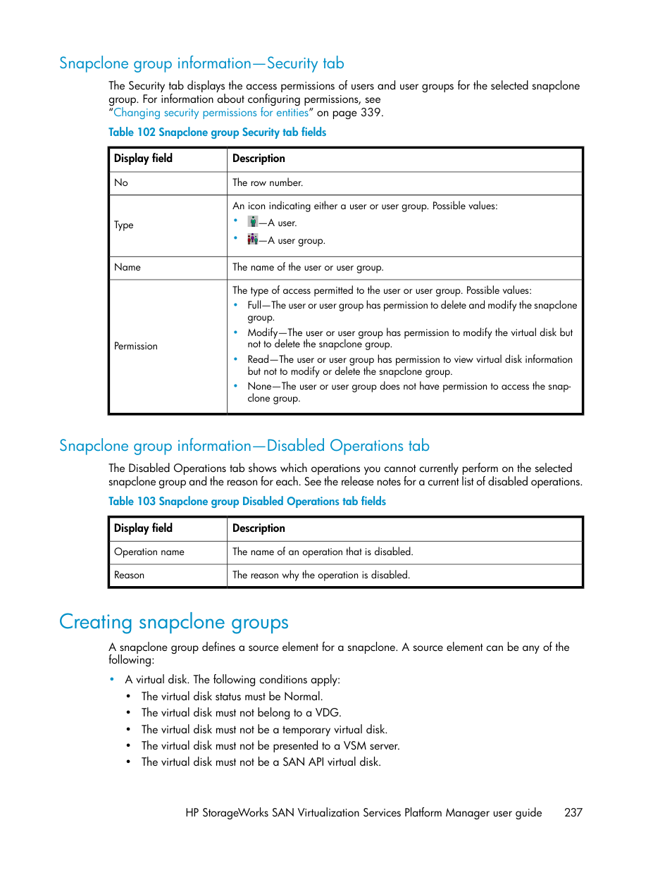 Snapclone group information—security tab, Creating snapclone groups, Snapclone group security tab fields | Snapclone group disabled operations tab fields | HP SAN Virtualization Services Platform User Manual | Page 237 / 382