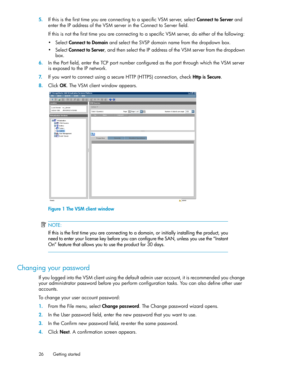 Changing your password, The vsm client window | HP SAN Virtualization Services Platform User Manual | Page 26 / 382