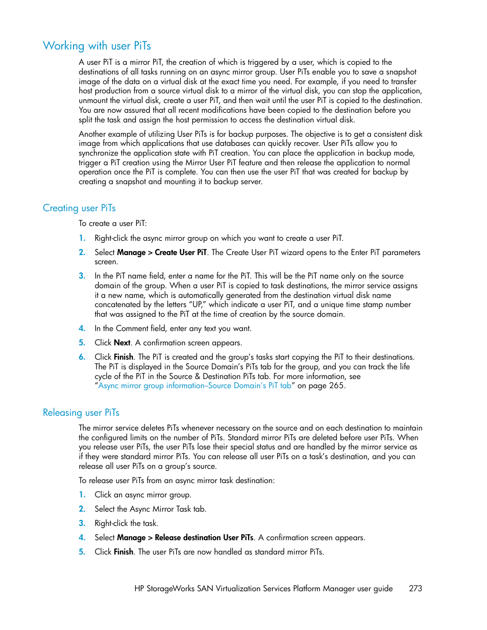 Working with user pits, Creating user pits, Releasing user pits | 273 releasing user pits | HP SAN Virtualization Services Platform User Manual | Page 273 / 382