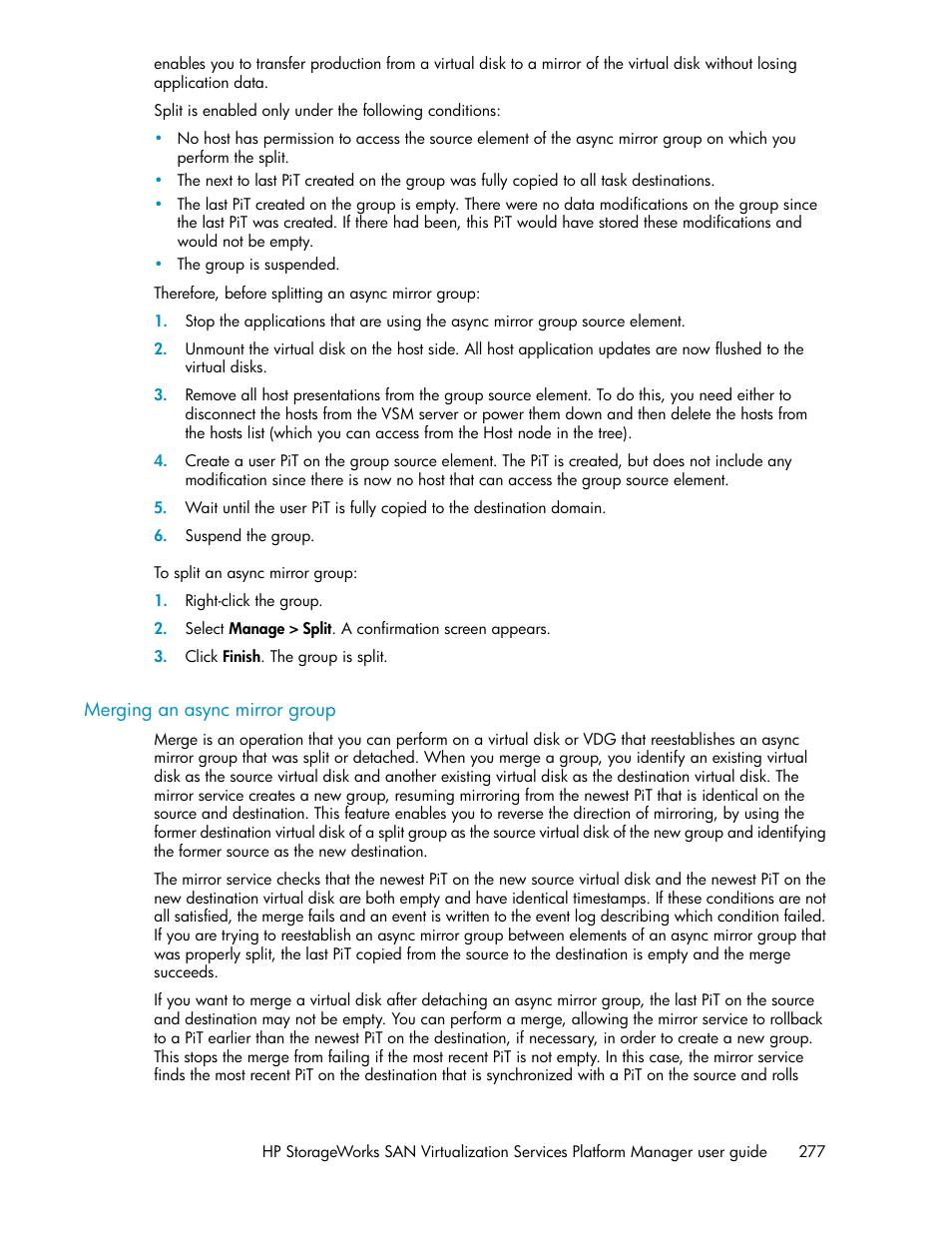 Merging an async mirror group, Merging an async mirror, Group | Merging an, Async mirror group | HP SAN Virtualization Services Platform User Manual | Page 277 / 382