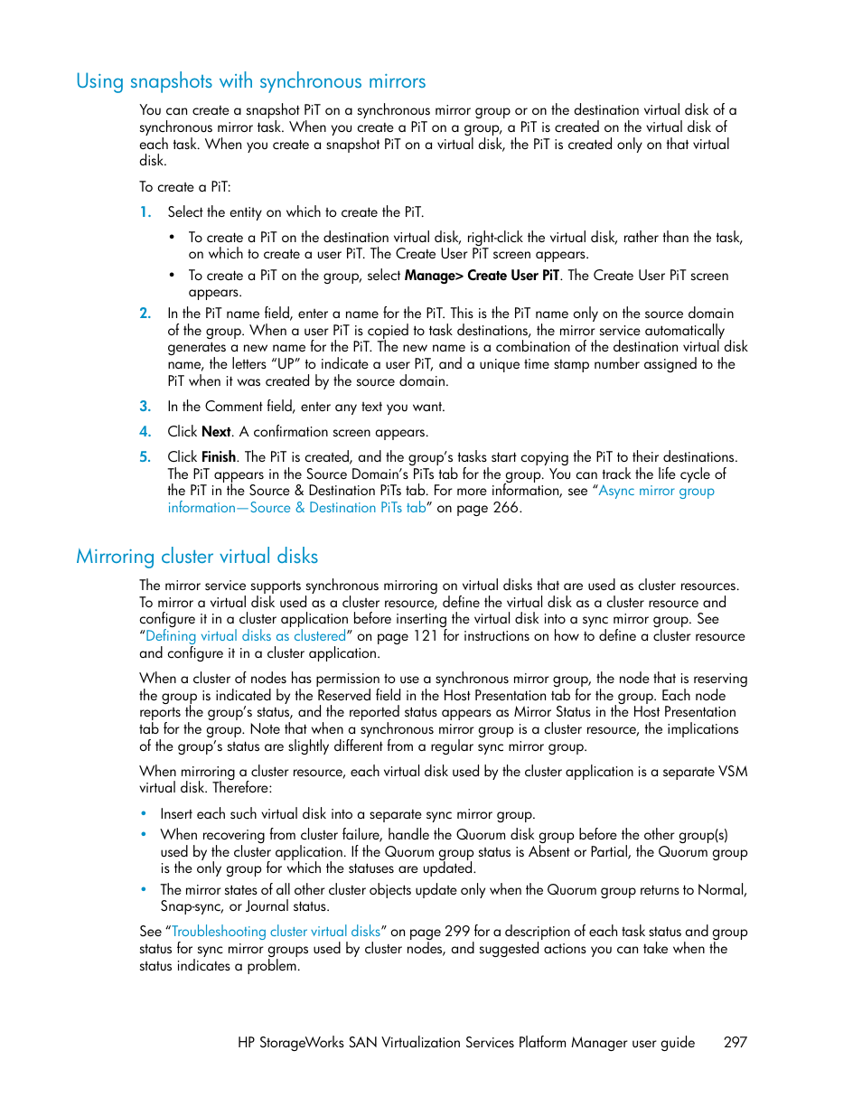 Using snapshots with synchronous mirrors, Mirroring cluster virtual disks, 297 mirroring cluster virtual disks | HP SAN Virtualization Services Platform User Manual | Page 297 / 382
