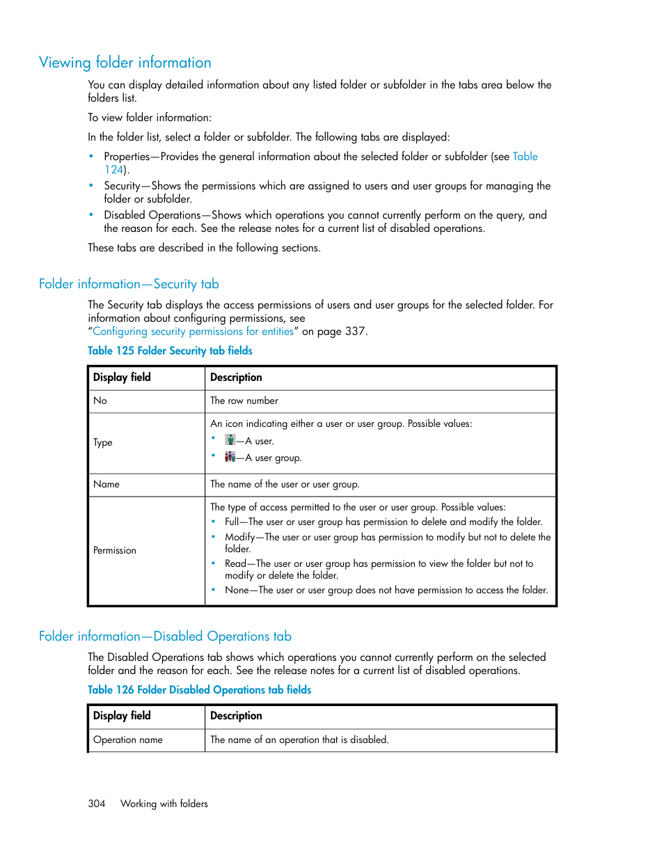 Viewing folder information, Folder information—security tab, Folder information—disabled operations tab | 304 folder information—disabled operations tab, Folder security tab fields, Folder disabled operations tab fields | HP SAN Virtualization Services Platform User Manual | Page 304 / 382