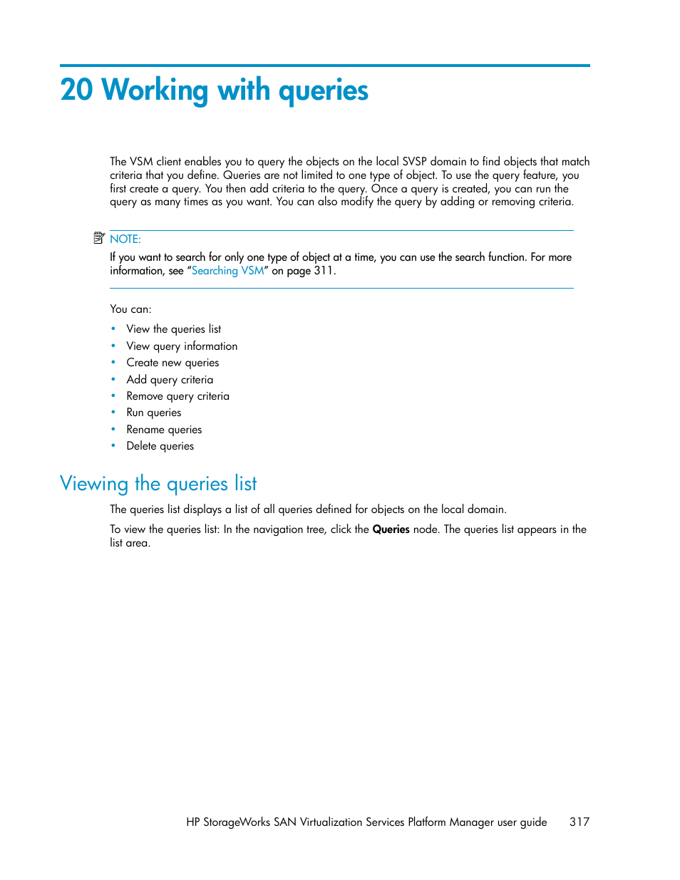 20 working with queries, Viewing the queries list | HP SAN Virtualization Services Platform User Manual | Page 317 / 382