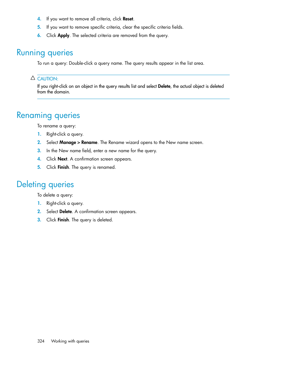 Running queries, Renaming queries, Deleting queries | 324 renaming queries, 324 deleting queries | HP SAN Virtualization Services Platform User Manual | Page 324 / 382