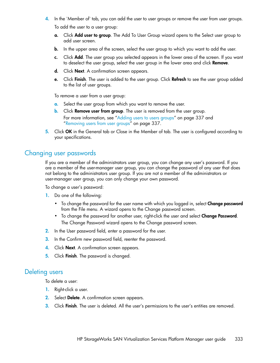 Changing user passwords, Deleting users, 333 deleting users | HP SAN Virtualization Services Platform User Manual | Page 333 / 382