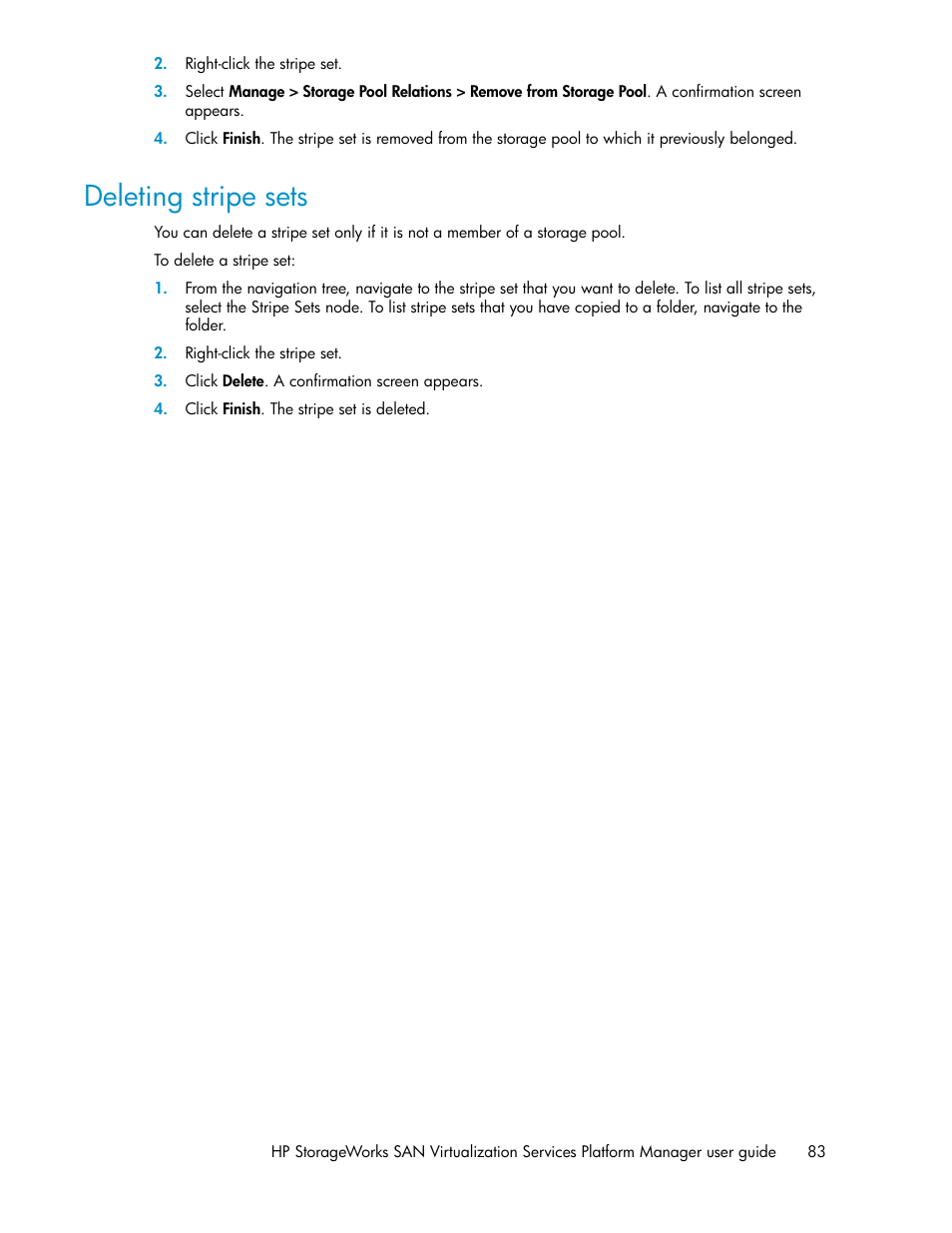 Deleting stripe sets | HP SAN Virtualization Services Platform User Manual | Page 83 / 382