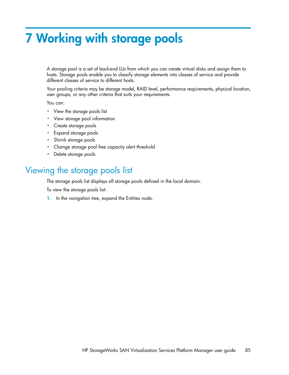 7 working with storage pools, Viewing the storage pools list | HP SAN Virtualization Services Platform User Manual | Page 85 / 382