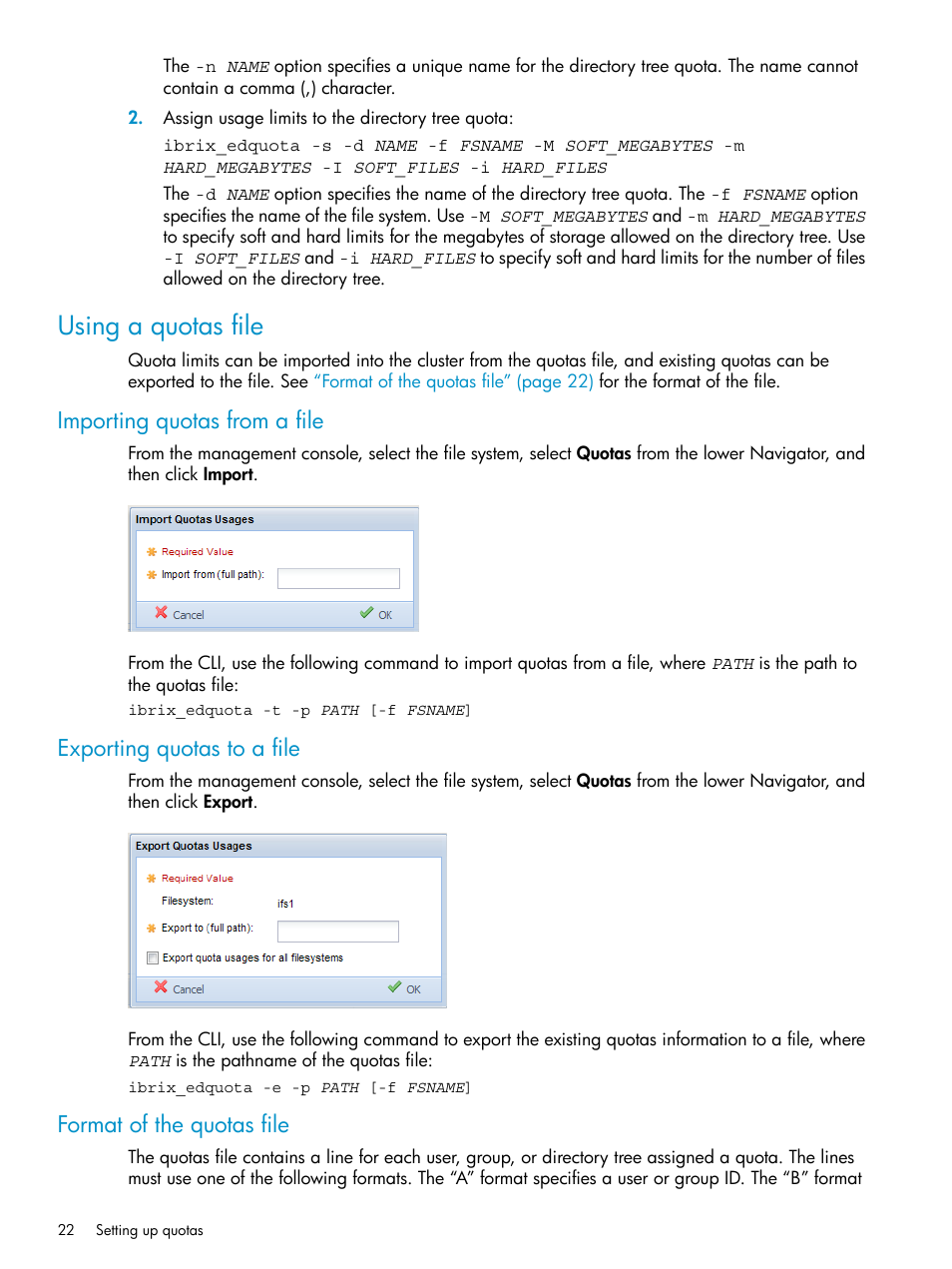 Using a quotas file, Importing quotas from a file, Exporting quotas to a file | Format of the quotas file | HP StoreAll Storage User Manual | Page 22 / 125