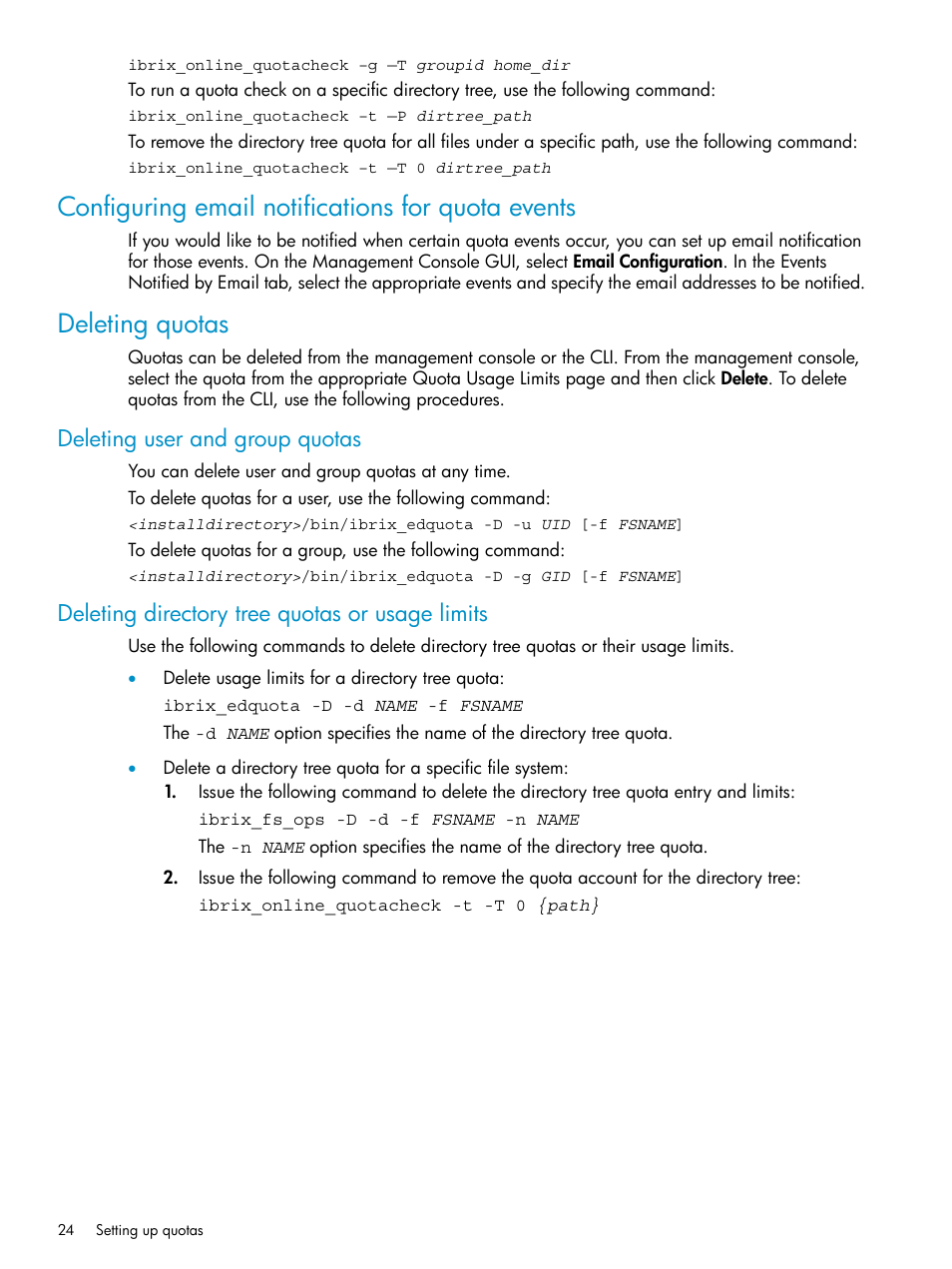 Configuring email notifications for quota events, Deleting quotas, Deleting user and group quotas | Deleting directory tree quotas or usage limits | HP StoreAll Storage User Manual | Page 24 / 125