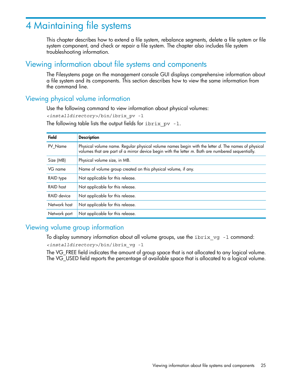 4 maintaining file systems, Viewing physical volume information, Viewing volume group information | HP StoreAll Storage User Manual | Page 25 / 125