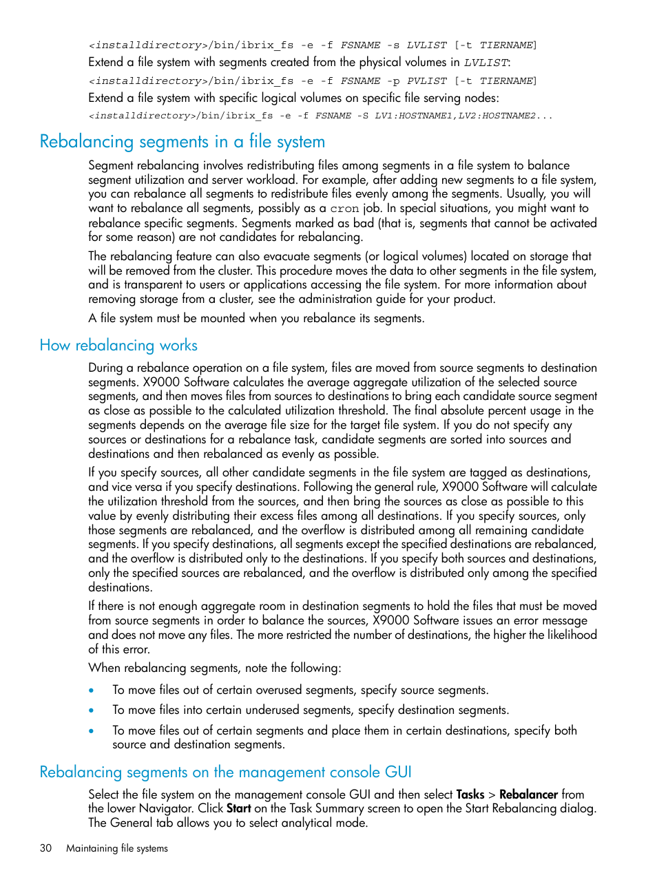 Rebalancing segments in a file system, How rebalancing works, Rebalancing segments on the management console gui | HP StoreAll Storage User Manual | Page 30 / 125