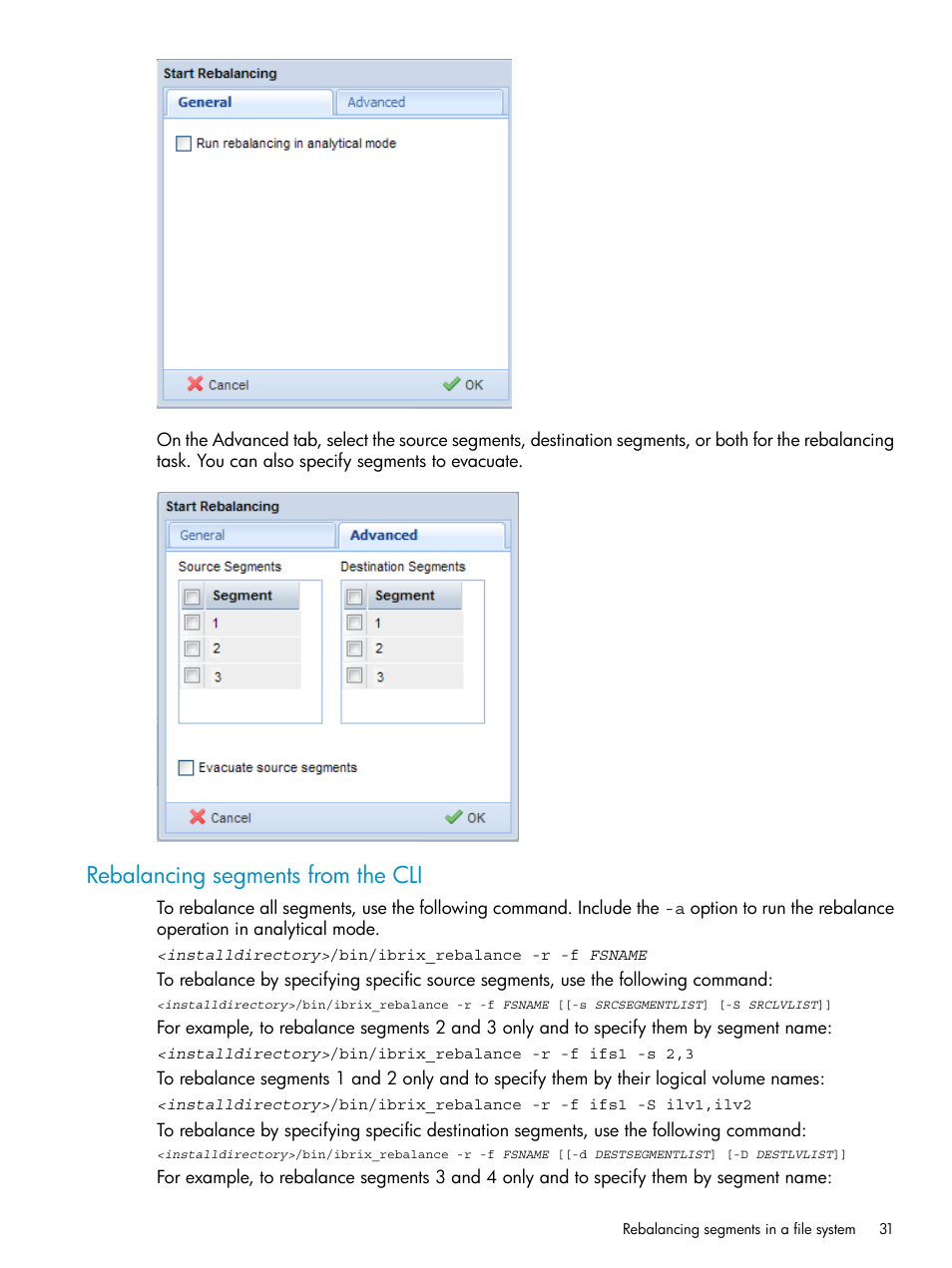 Rebalancing segments from the cli | HP StoreAll Storage User Manual | Page 31 / 125