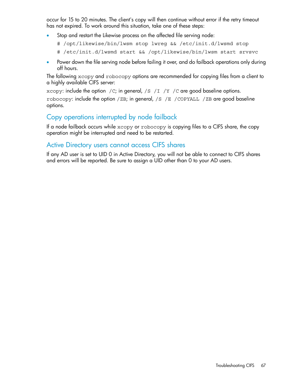 Copy operations interrupted by node failback, Active directory users cannot access cifs shares | HP StoreAll Storage User Manual | Page 67 / 125