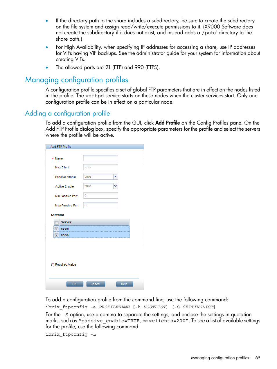 Managing configuration profiles, Adding a configuration profile | HP StoreAll Storage User Manual | Page 69 / 125