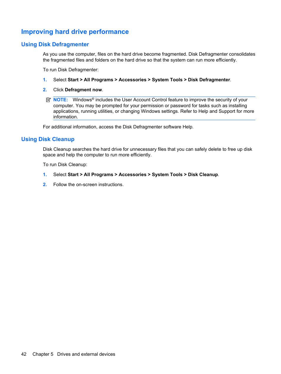 Improving hard drive performance, Using disk defragmenter, Using disk cleanup | Using disk defragmenter using disk cleanup | HP Pavilion dm1-1190ee Entertainment Notebook PC User Manual | Page 52 / 103