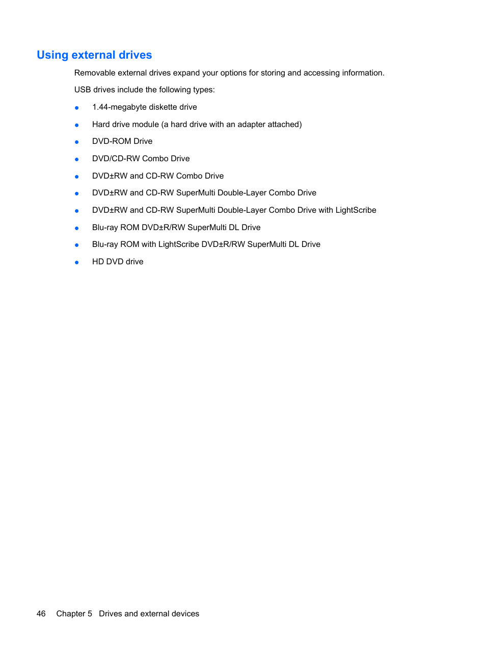 Using external drives | HP Pavilion dm1-1190ee Entertainment Notebook PC User Manual | Page 56 / 103