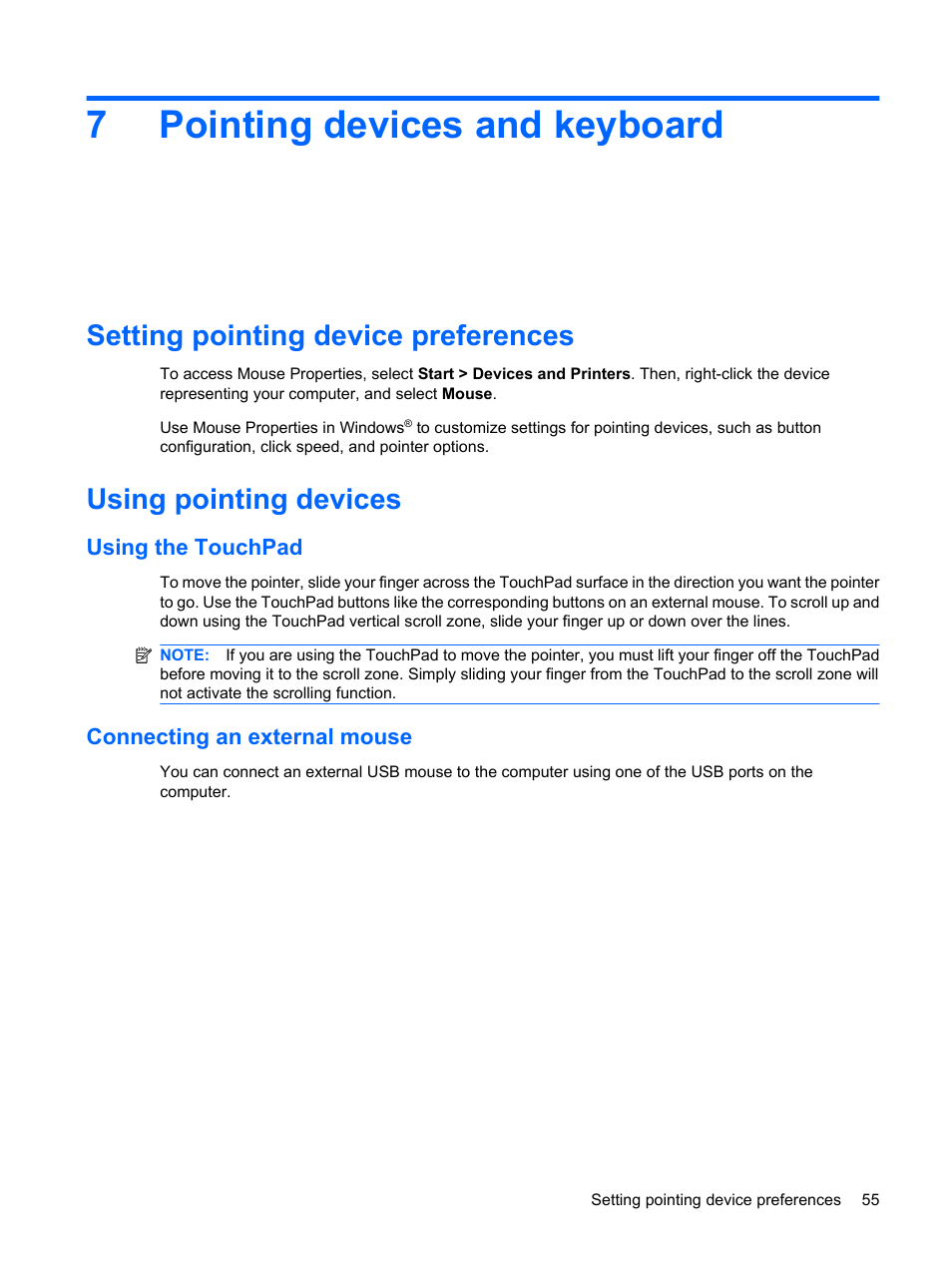 Pointing devices and keyboard, Setting pointing device preferences, Using pointing devices | Using the touchpad, Connecting an external mouse, 7 pointing devices and keyboard, Using the touchpad connecting an external mouse, 7pointing devices and keyboard | HP Pavilion dm1-1190ee Entertainment Notebook PC User Manual | Page 65 / 103