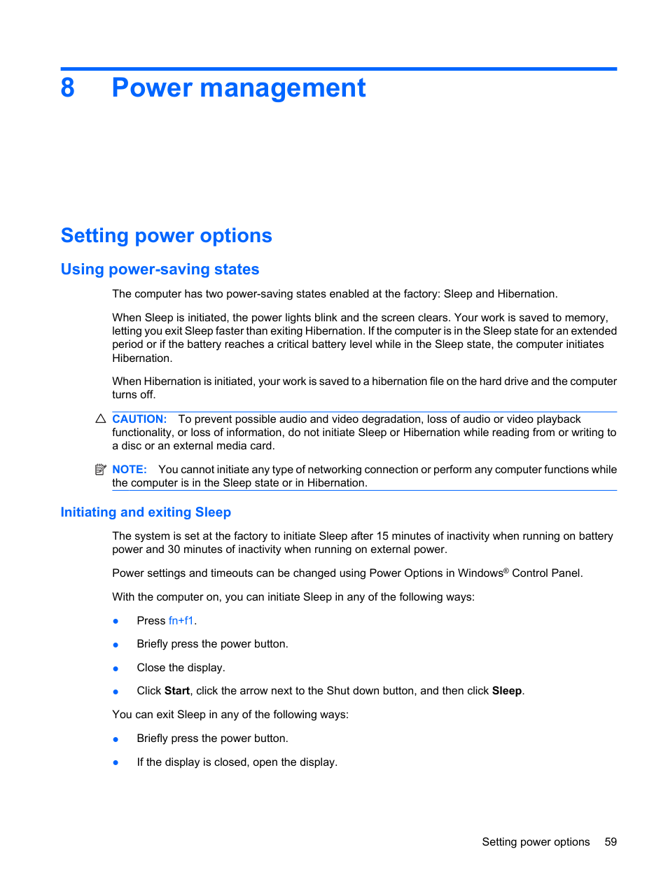 Power management, Setting power options, Using power-saving states | Initiating and exiting sleep, 8 power management, 8power management | HP Pavilion dm1-1190ee Entertainment Notebook PC User Manual | Page 69 / 103