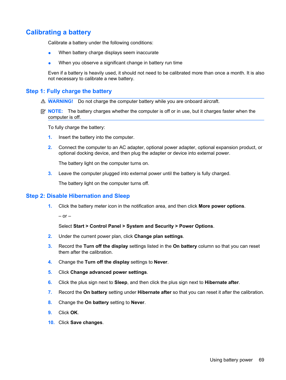 Calibrating a battery, Step 1: fully charge the battery, Step 2: disable hibernation and sleep | HP Pavilion dm1-1190ee Entertainment Notebook PC User Manual | Page 79 / 103