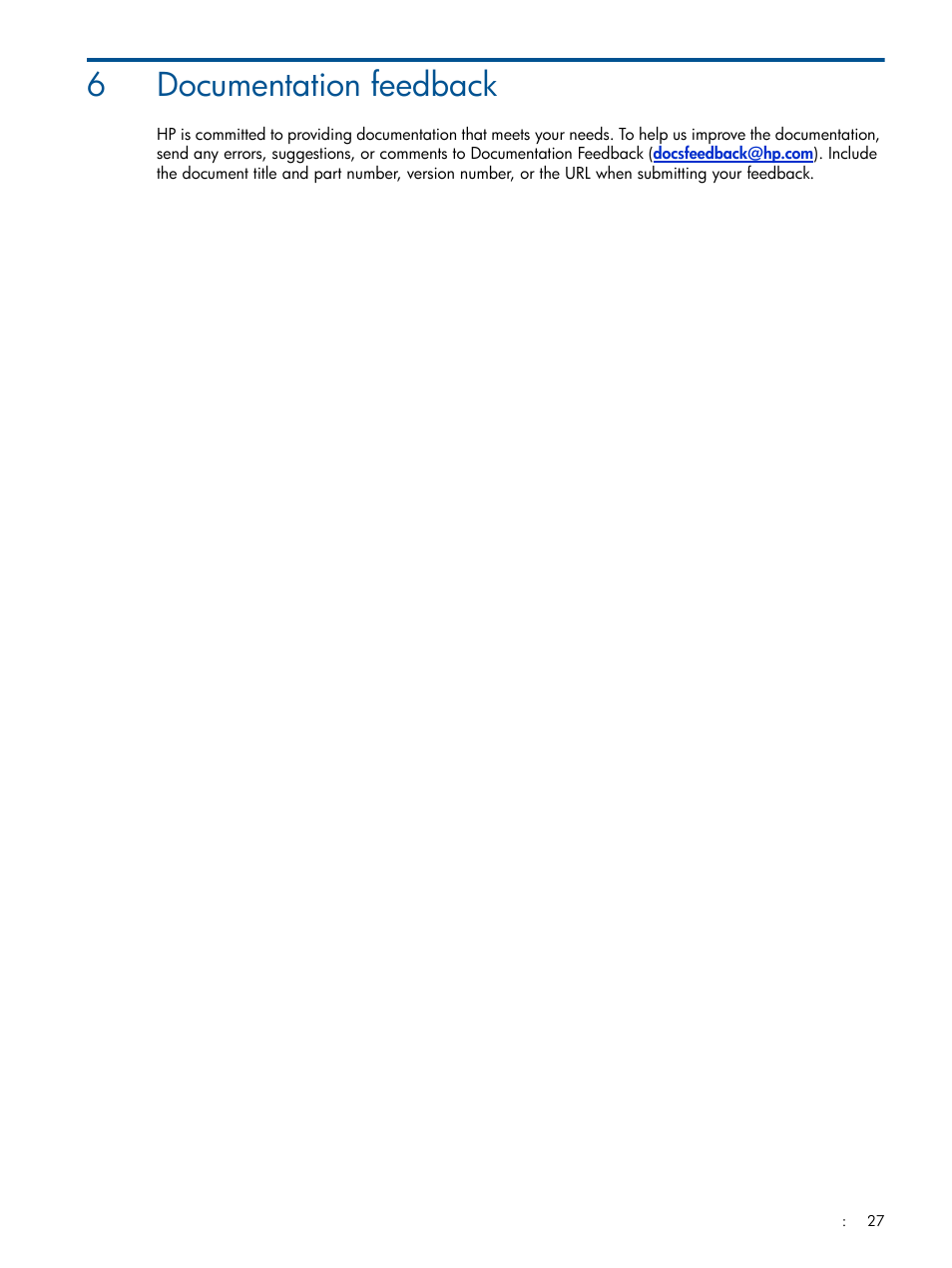 Documentation feedback, 6 documentation feedback, 6documentation feedback | HP MSA 2040 SAN Storage User Manual | Page 27 / 34