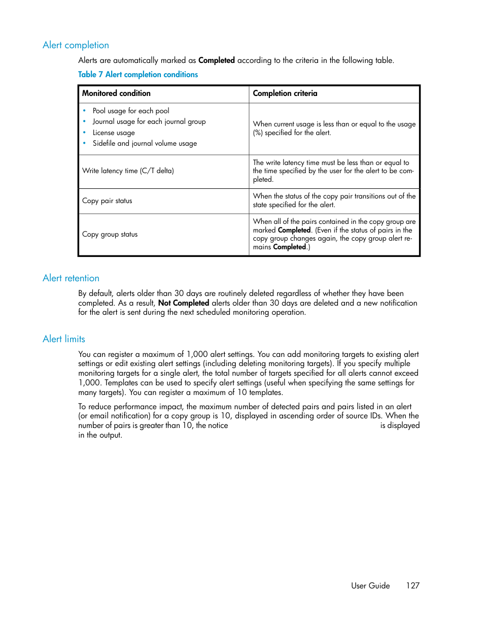 Alert completion, Alert retention, Alert limits | 127 alert retention, 127 alert limits, Alert completion conditions, Ibed in, Alert, Completion | HP XP Command View Advanced Edition Software User Manual | Page 127 / 488