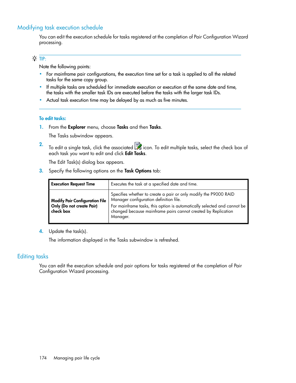 Modifying task execution schedule, Editing tasks, 174 editing tasks | HP XP Command View Advanced Edition Software User Manual | Page 174 / 488