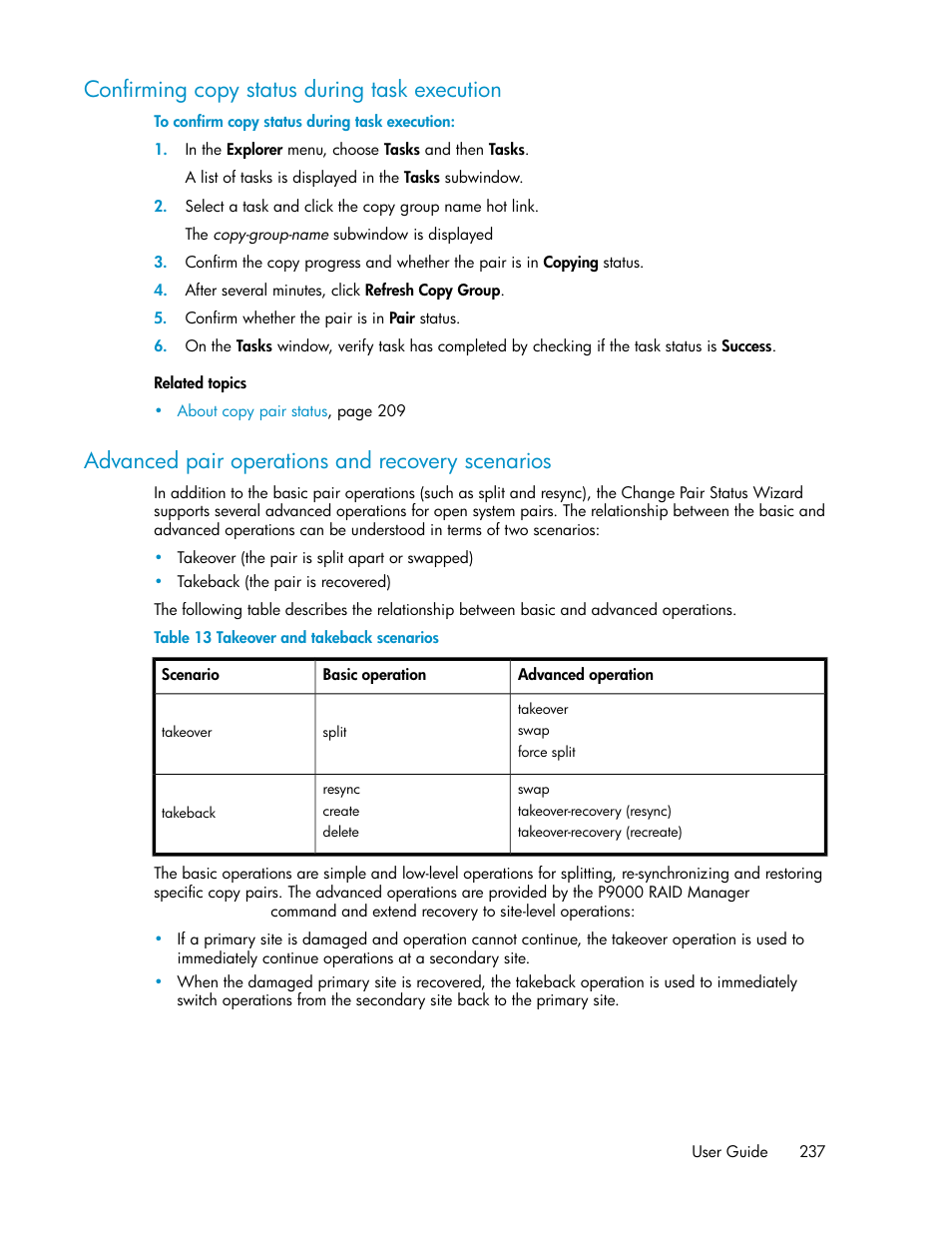 Confirming copy status during task execution, Advanced pair operations and recovery scenarios, Takeover and takeback scenarios | Advanced, Pair operations and recovery scenarios | HP XP Command View Advanced Edition Software User Manual | Page 237 / 488