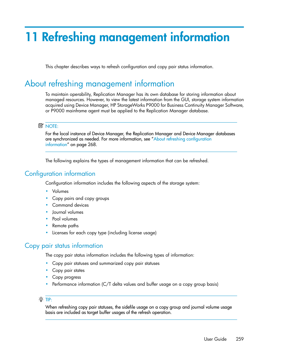 11 refreshing management information, About refreshing management information, Configuration information | Copy pair status information | HP XP Command View Advanced Edition Software User Manual | Page 259 / 488