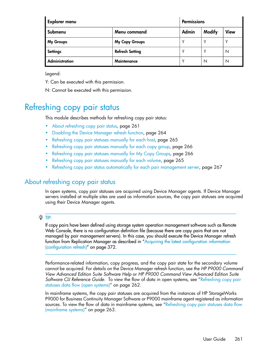Refreshing copy pair status, About refreshing copy pair status | HP XP Command View Advanced Edition Software User Manual | Page 261 / 488