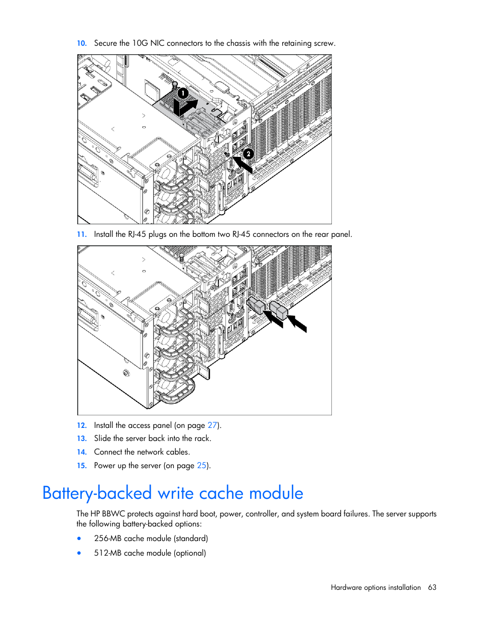 Battery-backed write cache module | HP ProLiant DL585 G7 Server User Manual | Page 63 / 126