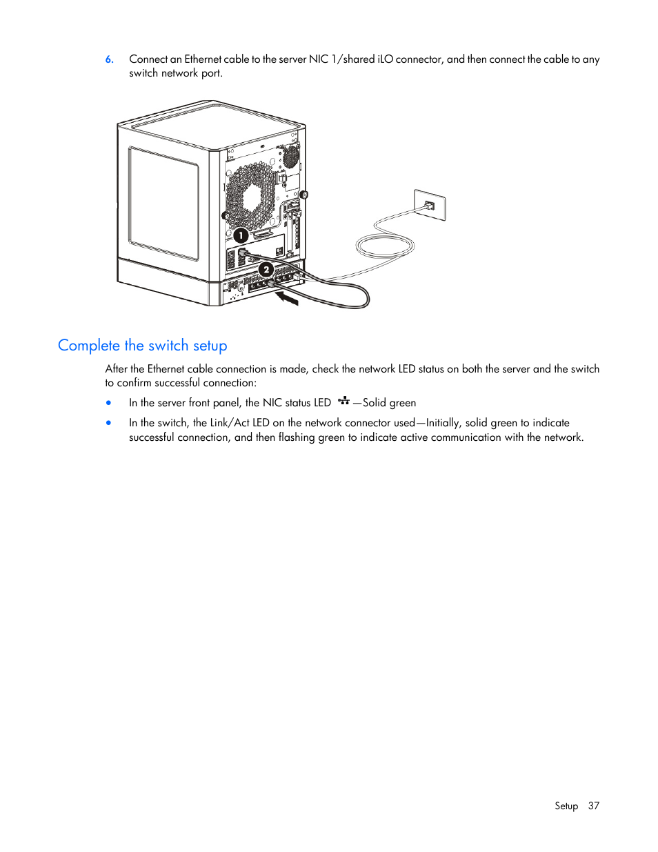 Complete the switch setup | HP ProLiant MicroServer Gen8 User Manual | Page 37 / 95